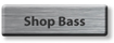Shop Bass