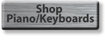 Shop Piano/Keyboards